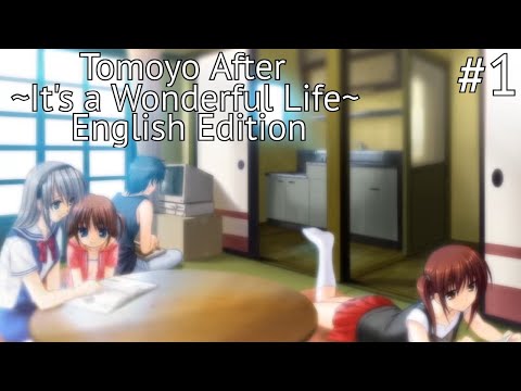 [Part 1] This VN Will Bring The Feels - Tomoyo After ~Itu0027s a Wonderful Life~