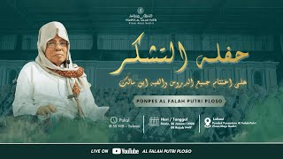 (LIVE) HAFLAH ATTASYAKKUR 'ALA IKHTITAMIDDURUS 1447 H || PONPES AL FALAH PUTRI PLOSO