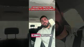 #OpiniaoBraba #SPFC #Lesões #Gestão #papobrabotricolor