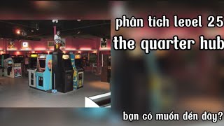 Phân tích level 25: the quarter hub | xe backrooms