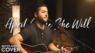 April Come She Will - Simon &amp; Garfunkel (Boyce Avenue acoustic cover) on Spotify &amp; Apple