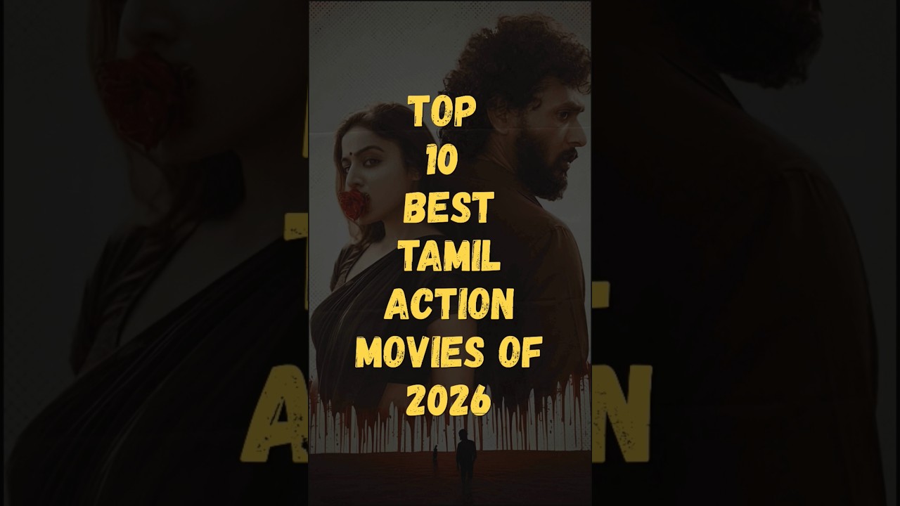 Top 10 Best Tamil Action Movies Of 2026 | Must-Watch Tamil Action Films 🔥।
