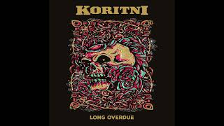 Koritni - Go Hard or Go Home (Official Audio)