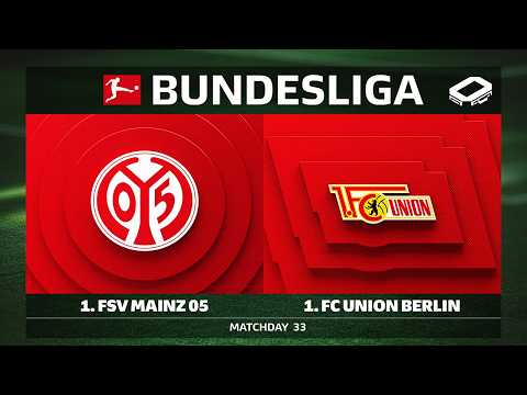 1. FSV Mainz 05 vs. 1. FC Union Berlin | Matchday 33 - Bundesliga 2025/26