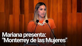 Mariana presenta “Monterrey de las Mujeres&quot;