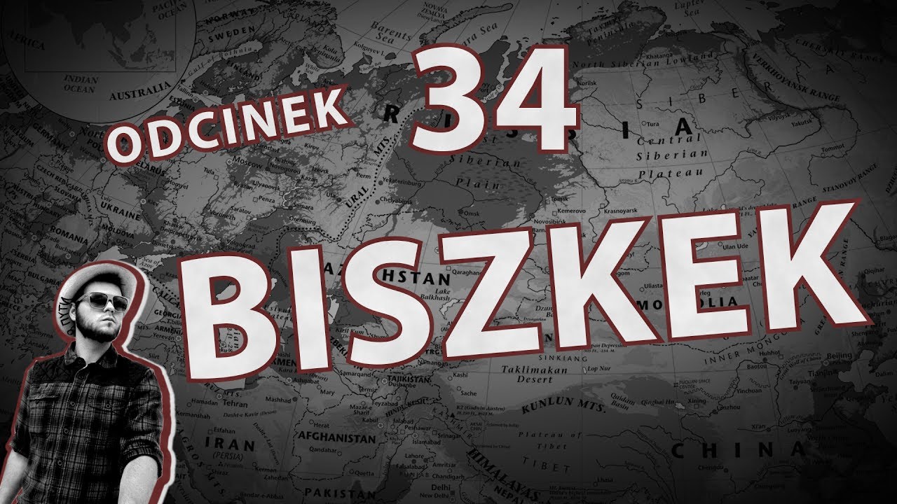 Odcinek 34: Biszkek - Marian na świecie: Rosja-Mongolia-Kazachstan