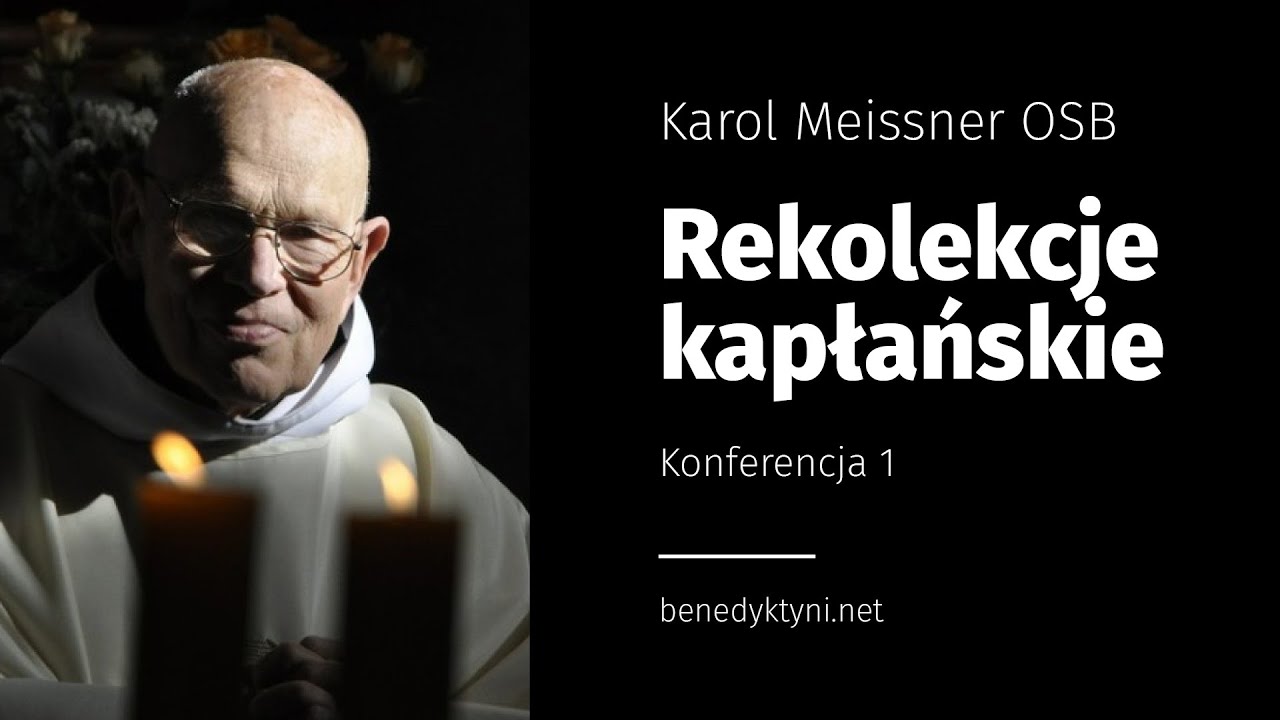 Rekolekcje kapłańskie (1)