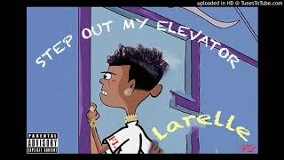 Elevator - Larelle ft Breana Marin