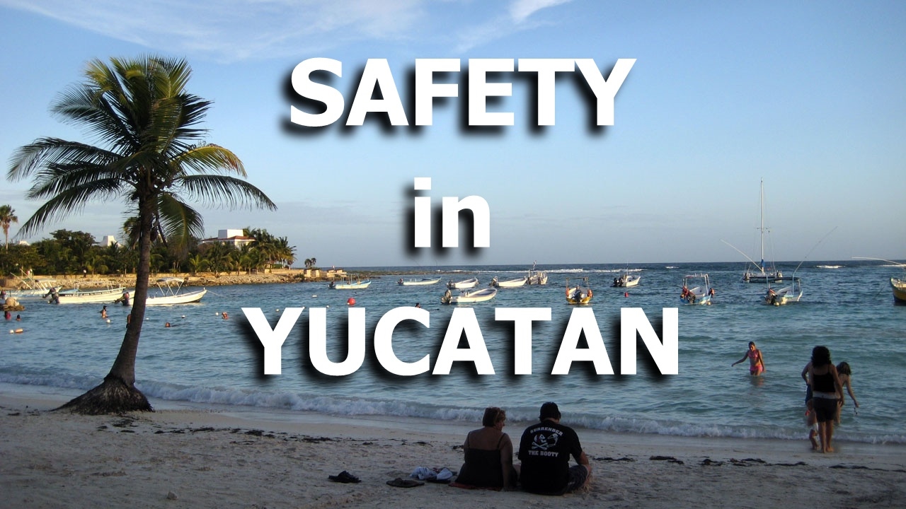 Safety in Yucatan from Expat Author Kristine Ellingson YouTube