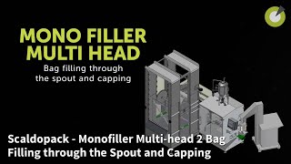 Scaldopack - Monofiller Multi-head 2 Bag Filling through the Spout and Capping