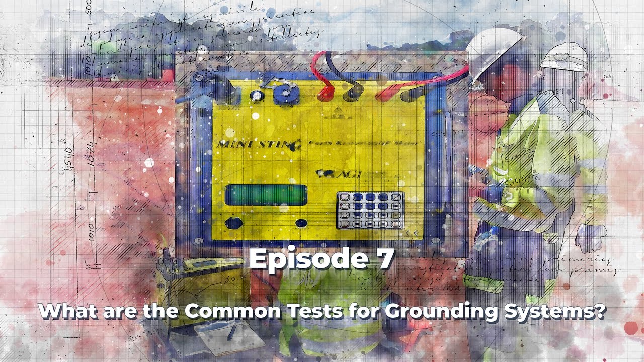 What are the Common Tests for Grounding Systems?