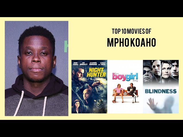 Mpho Koaho Top 10 Movies of Mpho Koaho| Best 10 Movies of Mpho Koaho class=