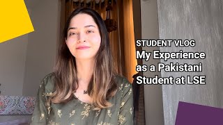 Pakistani student shares her LSE Experience in Urdu 🇵🇰 | LSE Student Vlog