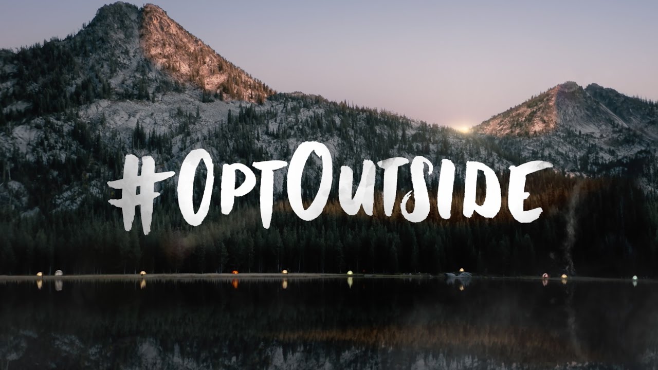 #OptOutside