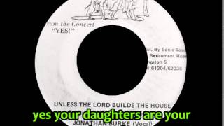 Video thumbnail of "Jonathan Burke - Unless the Lord Builds the House"