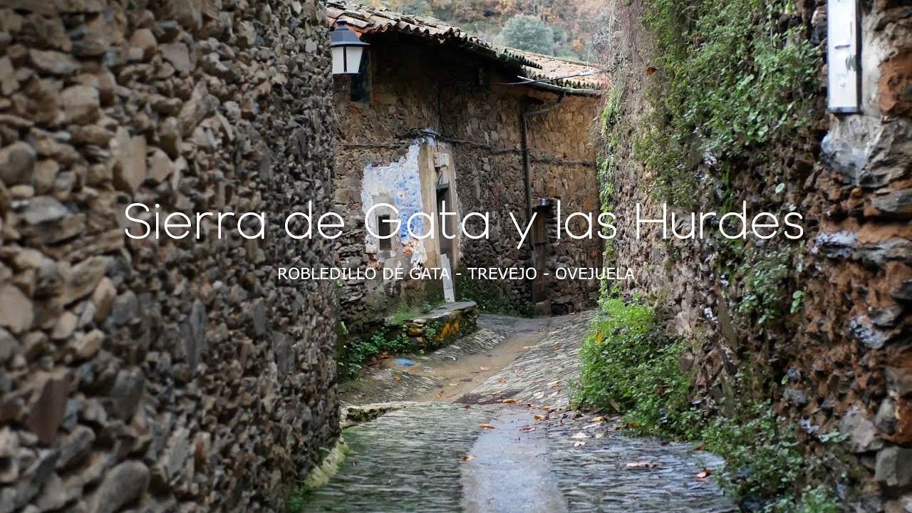 Sierra de Gata y las Hurdes