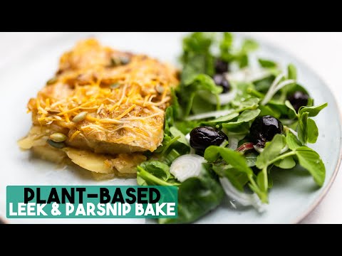 Creamy Leek And Parsnip Bake - A Healthy Vegan Root Vegetable Dish