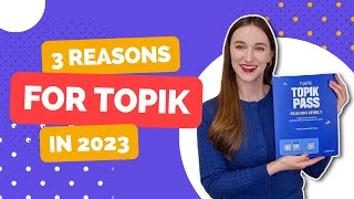 Why You Need To Take the TOPIK Exam in 2023