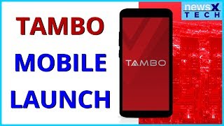 Tambo Mobile Phone Launch | Tambo Mobile Review India | Tambo Cheap Phones India | Tambo Phones