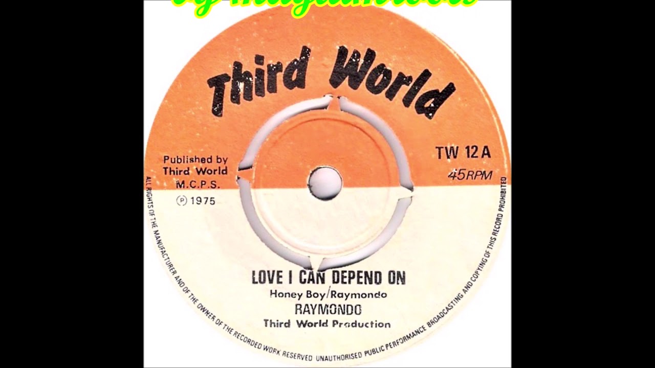 Raymondo - Love I Can Depend On