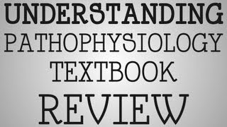 Book Review | Understanding Pathophysiology