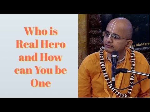 Radheshyam Prabhu Lecture on Who is Real Hero and How can You be One at ...