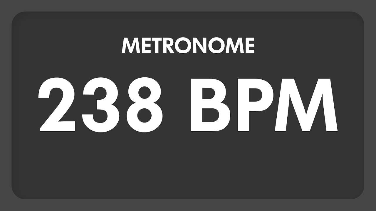238 BPM - Metronome