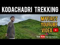 My first volg  trekking kodachadri yan ori tuluve 2023