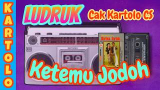 Ketemu Jodoh - Lawakan Suroboyoan Lawas Cak Kartolo CS Tahun 80an