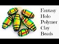 Easy Polymer Clay Beads Tutorial Holo Fantasy Rolled Bead Paper Bead Style For Jewelry