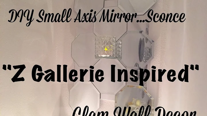 Diy Z Gallerie Inspired "Smaller Axis Mirror-Sconce(100% Dollar Tree Items)