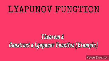 Lyapunov function || Construct a Lyapunov function|| Example
