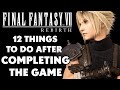 Final Fantasy 7 Rebirth - WHAT TO DO AFTER FINISHING THE GAME?