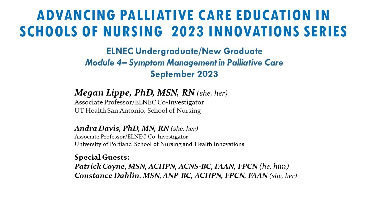 Webinar ELNEC Undergraduate New Graduate Symptom Management In Webinar ELNEC Undergraduate New Graduate Symptom Management In