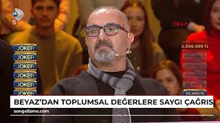 Beyaz’dan toplumsal değerlere saygı çağrısı
