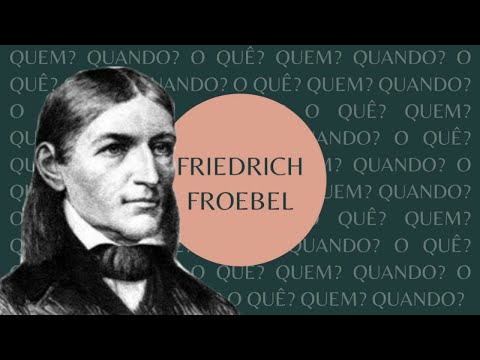 Vídeo: Por que froebel criou o jardim de infância?