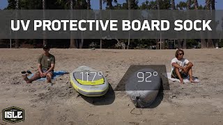 ISLE UV Protecting SUP Board Sock