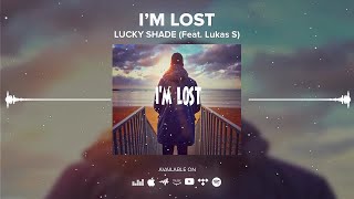 Lucky Shade - I'm Lost (feat. Lukas S) | Alan Walker Style (Official Music Video)