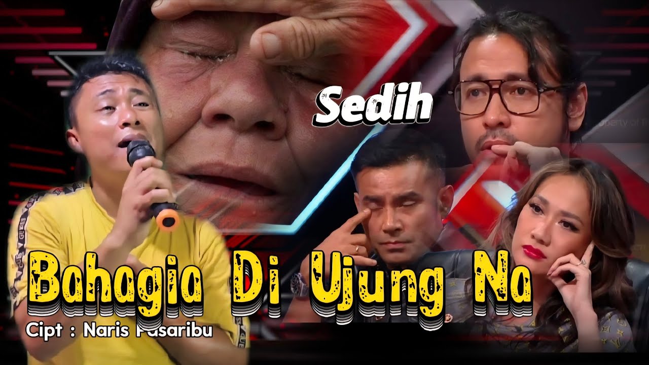 Semua Juri Merasa Sedih Akibat Lagu Ini | Bahagia Di Ujung Na | Hendra Silalahi