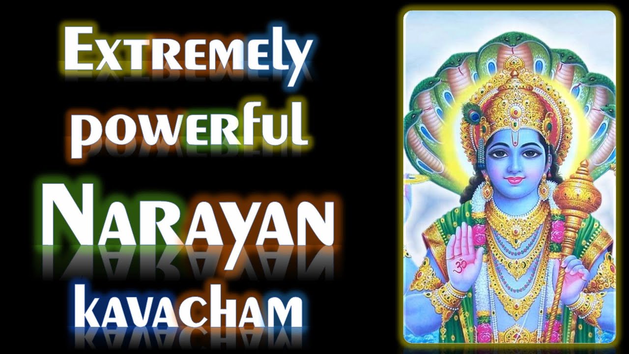 Extremely Powerful Narayan Kavach     