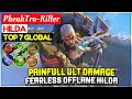 Painfull Ult Damage, Fearless Offlane Hilda [ Top 7 Global Hilda ] PheakTra-Killer - Mobile Legends