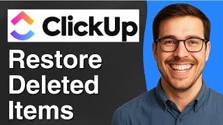 How to restore deleted items in Clickup [2025 Easy Guide]