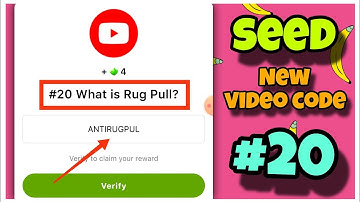 What Is Rug Pull ? | #20 Seed Verify Code | Seed New Video Code | AGP | #seed #seedverifycode