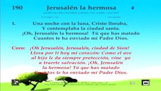 Video thumbnail of "Himno 190 Jerusalén la hermosa Video, pista y letra"