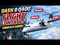 Dash8 Q400 Flight Controls Explained! Elevators, Rudder, Ailerons, Trim, Stall Protection, Flaps CBT