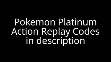 Pokemon Platinum Action Replay Codes
