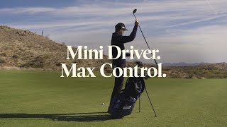 Mini To The Max | PXG Secret Weapon