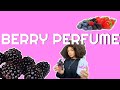 BEST BERRY SCENTS / RASBERRY, BLUEBERRY, BLACKBERRY PERFUME / FRAGRANCES FOR WOMEN / VALLIVON