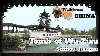 Tomb Of Wu Zixu - The Incarnation Of Revenge And Loyalty