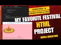 My Favorite Festival Web Page | HTML &amp; CSS Project for Beginners | School &amp; College Assignment #html
